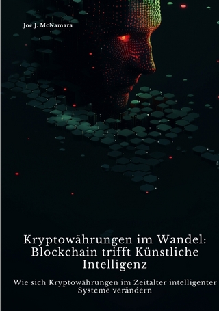 Kryptowährungen im Wandel: Blockchain trifft Künstliche Intelligenz