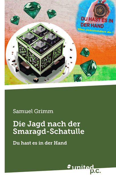 Die Jagd nach der Smaragd-Schatulle - Samuel Grimm