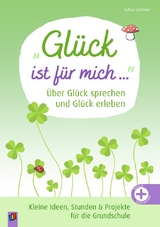 "Gl&uuml;ck ist f&uuml;r mich &hellip;" - Sylvia Lochner