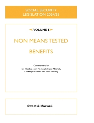 Social Security Legislation 2024/25 Volume I