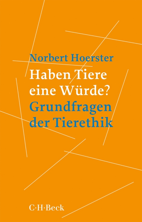 Haben Tiere eine W&uuml;rde? - Norbert H&ouml;rster