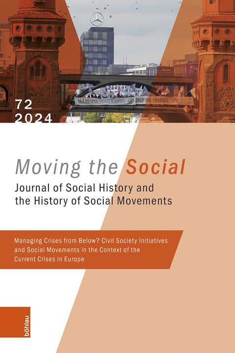 Managing Crises from Below? Civil Society Initatives an Social Movments in the Context of the Current Crises in Europe - 