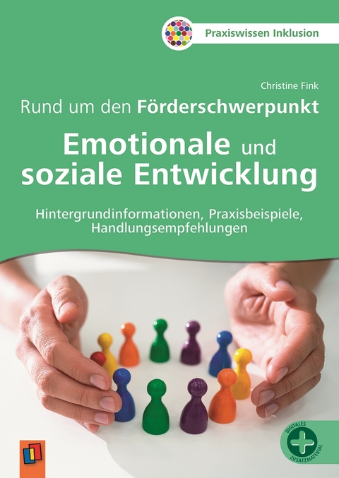 Rund um den F&ouml;rderschwerpunkt Emotionale und soziale Entwicklung - Christine Fink