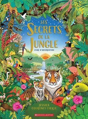Les Secrets de la Jungle