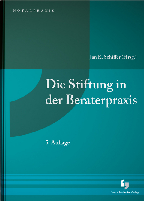 Die Stiftung in der Beraterpraxis - 