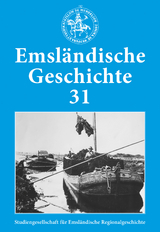 Emsl&auml;ndische Geschichte / Emsl&auml;ndische Geschichte 31 - Helmut Lensing, Christof Haverkamp, Chris Canter, Josef Grave, Andreas Sch&uuml;ring, Manfred Fickers, Franz Josef Buchholz, David Duong, Katja Kuhlmann, Heinz Spiekermann-Coppenrath, Carl van der Linde, Karl Sauvagerd, Bernhard (Hellerbernd) Heller