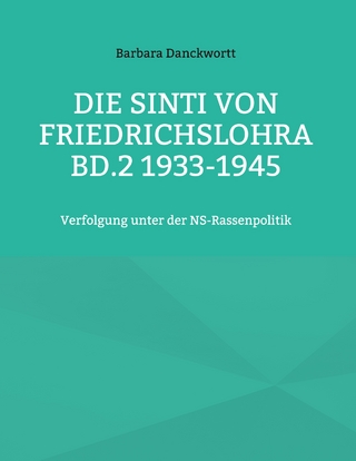 Die Sinti von Friedrichslohra Bd.2 1933-1945