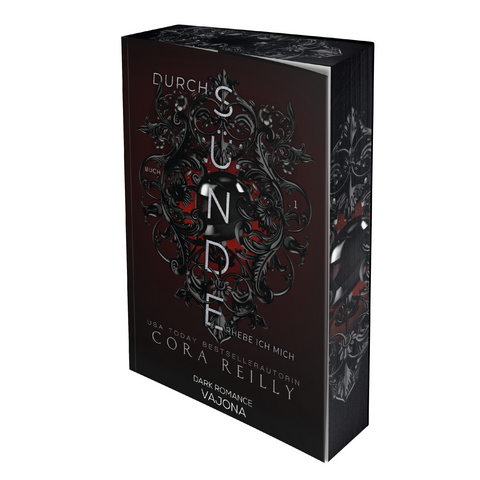 Durch S&uuml;nde erhebe ich mich - Cora Reilly