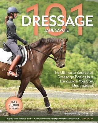 Dressage 101 - Jane Savoie