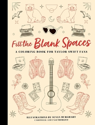 Fill the Blank Spaces: A Coloring Book for Taylor Swift Fans -  Life