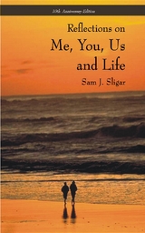 Me, You, Us and Life - Sam J Sligar