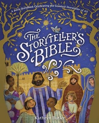 The Storyteller's Bible - Kathryn Butler