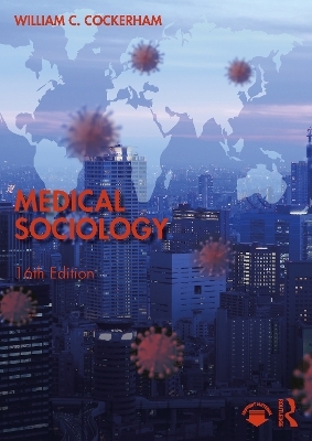 Medical Sociology - William C. Cockerham