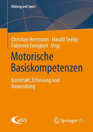Motorische Basiskompetenzen