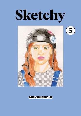 Sketchy 5 -  MAKIHIROCHI