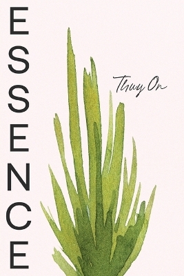 Essence - Thuy On