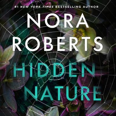 Hidden Nature - Nora Roberts
