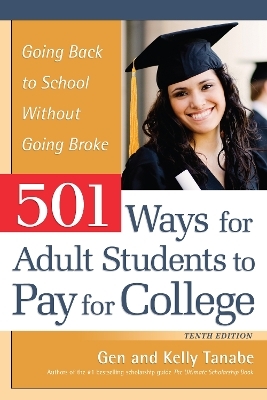 501 Ways for Adult Students to Pay for College