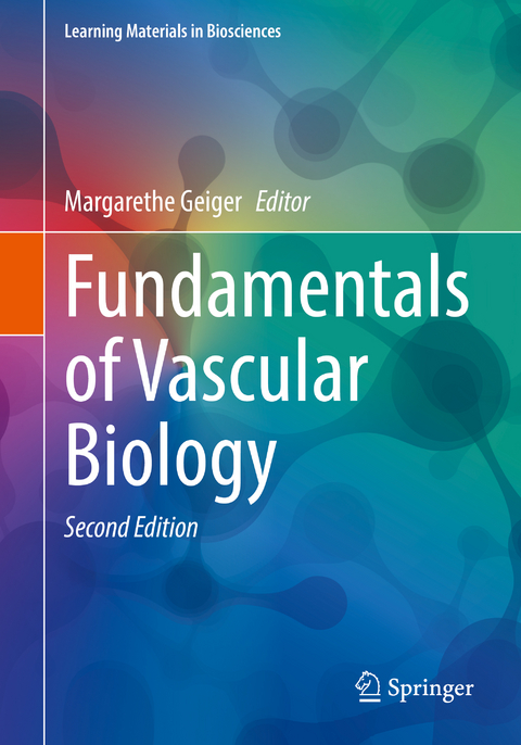 Fundamentals of Vascular Biology - 