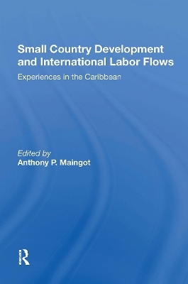 Small Country Development And International Labor Flows - Anthony Maingot