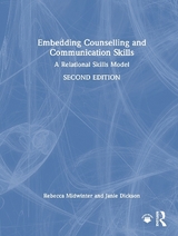 Embedding Counselling and Communication Skills - Midwinter, Rebecca; Dickson, Janie