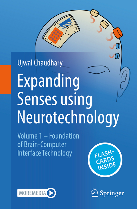 Expanding Senses using Neurotechnology - Ujwal Chaudhary