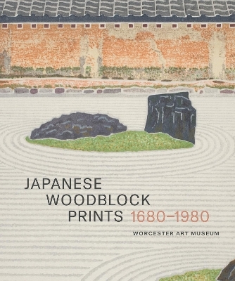 Japanese Woodblock Prints 1680 - 1980 - 