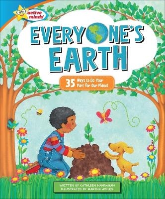 Everyone's Earth - Kathleen Hanrahan