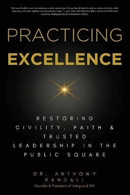 Practicing Excellence - Dr Anthony Randall