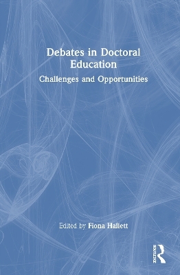 Debates in Doctoral Education - 
