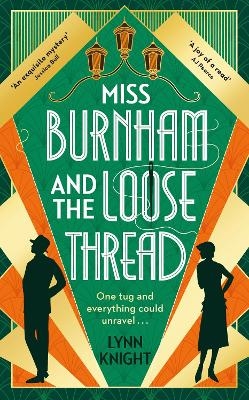 Miss Burnham and the Loose Thread - Lynn Knight