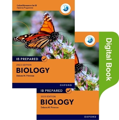 Oxford Resources for IB Diploma Programme: IB Prepared: Biology 2023 Edition (Print & Digital Book) - Debora M. Primrose