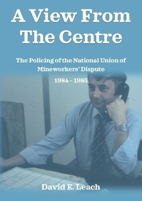 A View from the Centre - David Leach