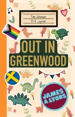 Out In Greenwood - James A. Lyons