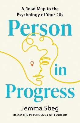 Person in Progress - Jemma Sbeg