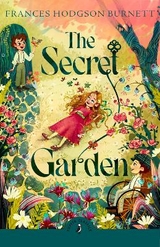 The Secret Garden - Hodgson Burnett, Frances