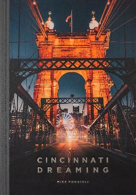 Cincinnati Dreaming - Mike Poggioli