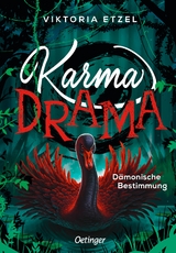 Karma Drama 2. D&auml;monische Bestimmung - Viktoria Etzel