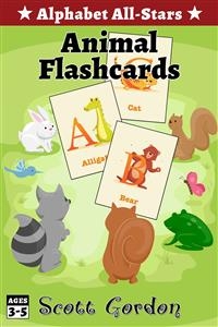 Alphabet All-Stars: Animal Flashcards - Scott Gordon