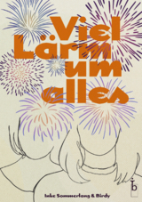 Viel L&auml;rm um alles - Inke Sommerlang