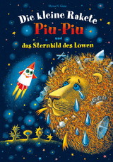 Die kleine Rakete Piu-Piu und das Sternbild des L&ouml;wen - Mona N. Giese