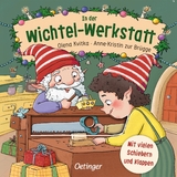 In der Wichtel-Werkstatt - Anne-Kristin zur Br&uuml;gge