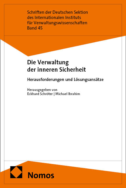 Die Verwaltung der inneren Sicherheit - 