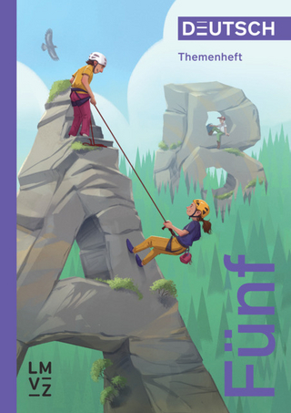 Deutsch Fünf / Themenheft