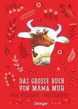 Das gro&szlig;e Buch von Mama Muh - Jujja Wieslander