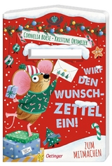 Wirf den Wunschzettel ein! - Cornelia Boese
