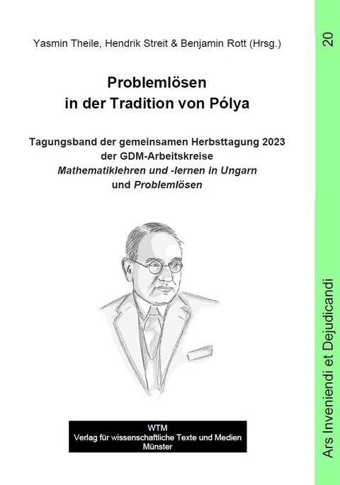Probleml&ouml;sen in der Tradition von P&oacute;lya - 