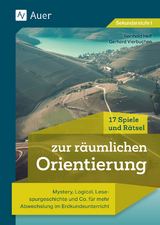 17 Spiele und R&auml;tsel zur r&auml;umlichen Orientierung - Reinhold Helf, Gerhard Vierbuchen