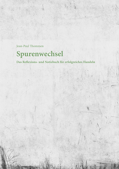 Spurenwechsel - Jean-Paul Thommen