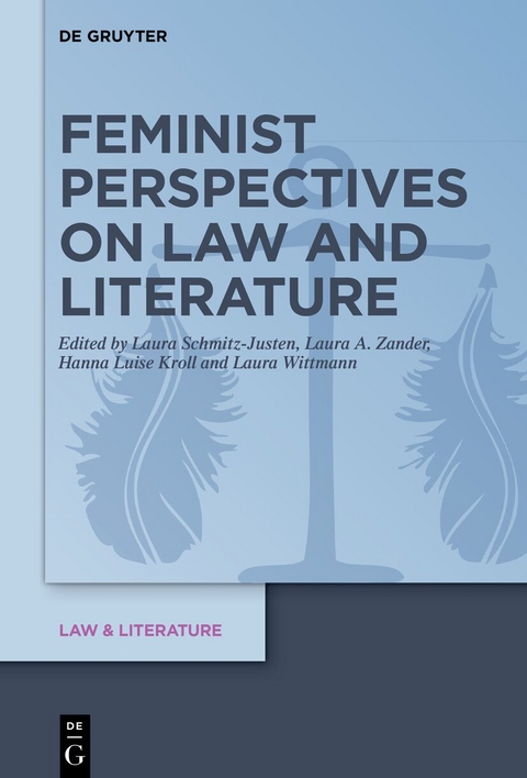 Feminist Perspectives on Law and Literature - 